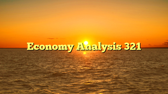 Economy Analysis 321